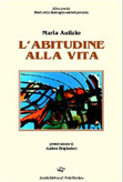 testo premiato: l'abitudine alla vita